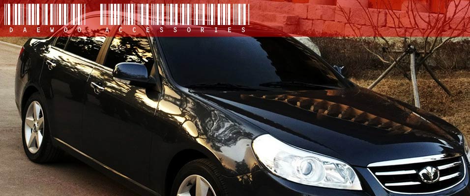 Daewoo Accessories | Daewoo Parts | Daewoo Performance Parts